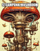 Steampunk Mushroom Coloring Book: Stress Relief, Relaxation, and Creativity Coloring Pages for All Fans by Nash Coopler