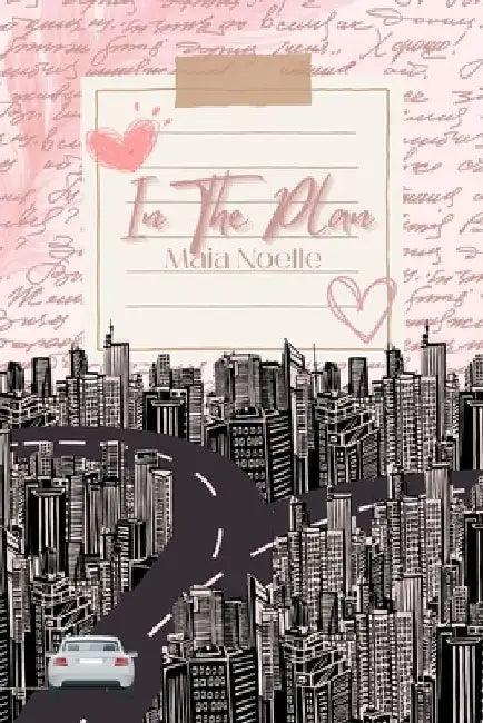 In The Plan: A BWWM Second Chance Romance by Maia Noelle