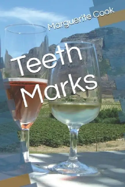 Teeth Marks by Marguerite Cook