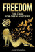 Freedom: The Case For Open Borders: LARGE PRINT EDITION by Joss Sheldon