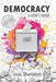 Democracy: A User's Guide: LARGE PRINT EDITION by Joss Sheldon