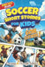 Soccer Short Stories For Kids: Inspirational Tales of Triumph From Soccer History To Motivate Young Aspiring Champions Reaching for the Stars! by Charlotte Gibbs