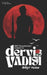 Dervis Vadisi: 100 Promissory Sonnets by Abhijit Naskar