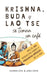 Krishna, Buda y Lao Tse se toman un café: Más de 100 respuestas sabias a preguntas difíciles de la vida by Charan Díaz, Jana Capri