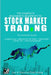 The Complete Beginner's Blueprint to Stock Market Trading: The Complete Guide CANDLESTICKS + BREAKOUTS PATTERNS + INDICATORS + ENTRY EXIT + RISK MANAG by Leo &. Knowles Publishing