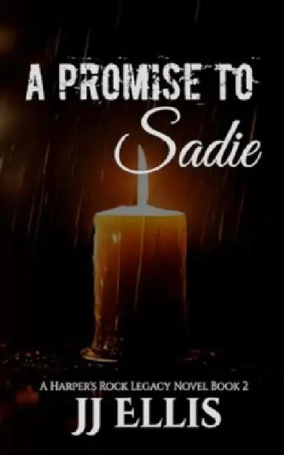 A Promis to Sadie by Jj Ellis