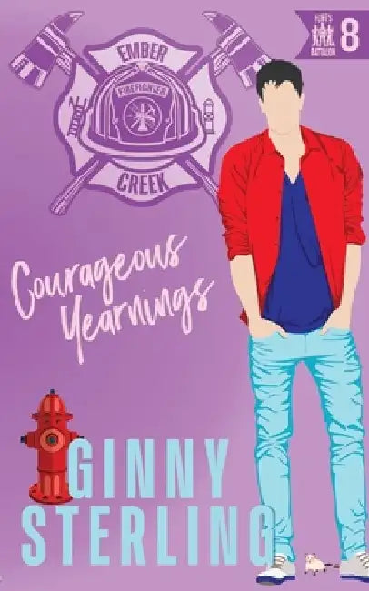 Courageous Yearnings: A Protect & Rescue Firefighter Romance by Ginny Sterling