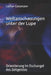 Weltanschauungen unter der Lupe: Orientierung im Dschungel des Zeitgeistes by Reinhard Junker, Ralf Krüger, Walter Rominger