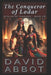 The Conqueror of Lodar by David Abbot