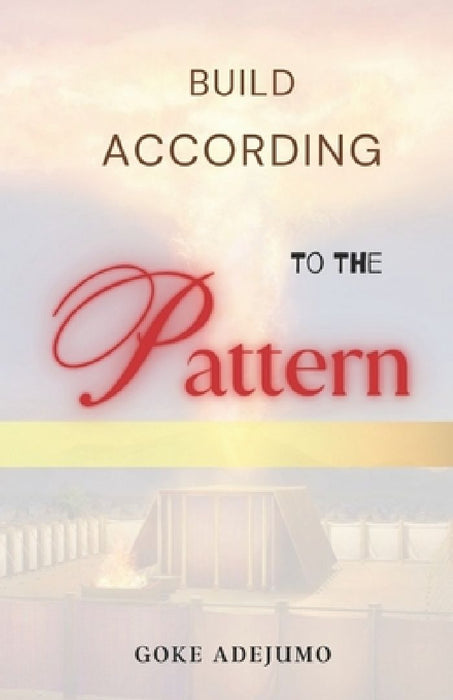 Build According To The Pattern: U.K. Solemn Assembly 2016 by Goke Adejumo