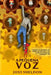 A Pequena Voz by Joss Sheldon