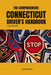 The Comprehensive Connecticut Drivers Handbook by Steve Prints