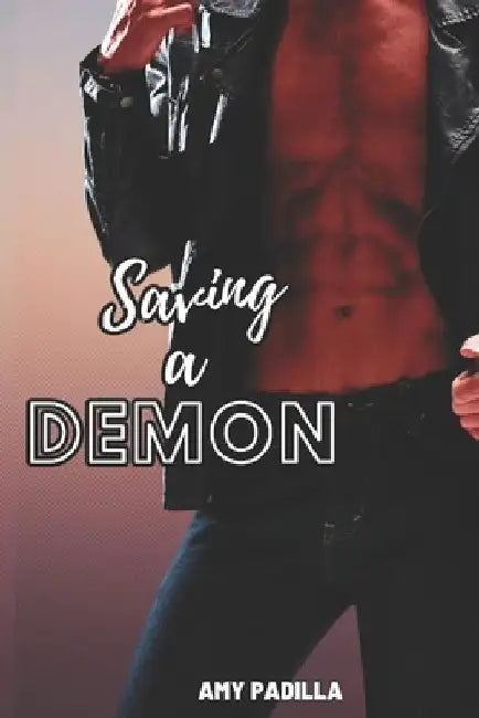 Saving a Demon by Amy Padilla