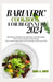 Bariatric Cookbook for Beginners 2024: 1500 days of effortless and speedy low-carb fried recipes. With 21-days meal plan to take charge of your post-s by Adam S. Smith