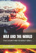 War and the World: "Peace Security and the World" Series 3 by Li Jin Wei