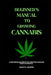 Beginner's manual to growing Cannabis: A beginner's blueprint for growing Cannabis with confidence by Nancy R. Martin