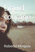 Liquid courage by Roberto Mingoia