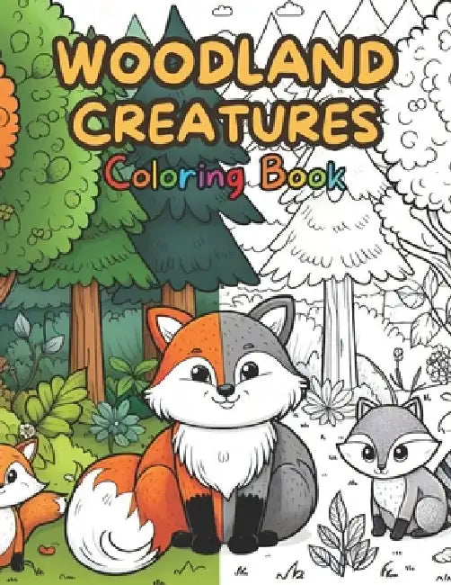 Woodland Creatures Coloring Book For Kids. 60 Unique Designs. Simple, Fun, and Easy Designs: Featuring Cute and Playful Woodland Animals and Wildlife by Nc Designs