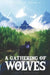 A Gathering of Wolves by Ignatz Dovidāns