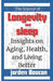 The Science of Longevity and Sleep: Insights on Aging, Health, and Living Better by Jorden Beacon