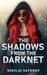 The Shadows from the Darknet by Nikolai Safonov