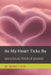 As My Heart Ticks By: {an eclectic book of poems} by Jay, II Jacobs