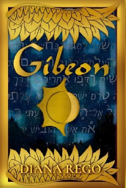 Gibeon by Diana Rego