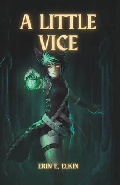 A Little Vice by Erin Elkin