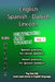 English Spanish Danish Lexicon - Volume 1: Most common words and everyday usage phrases. by Isabella Reyes