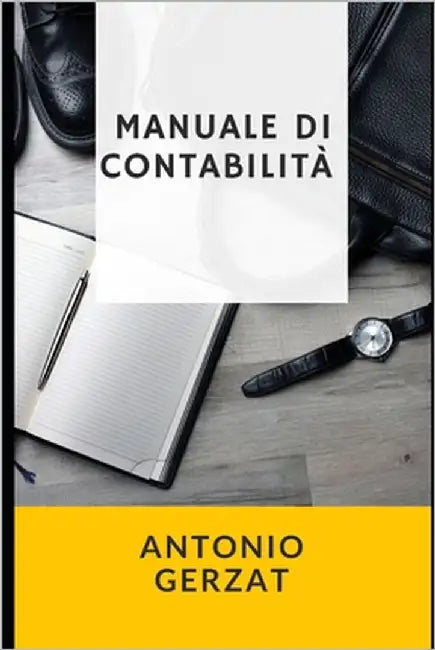 Manuale Di Contabilita' by Gerzat, Antonio