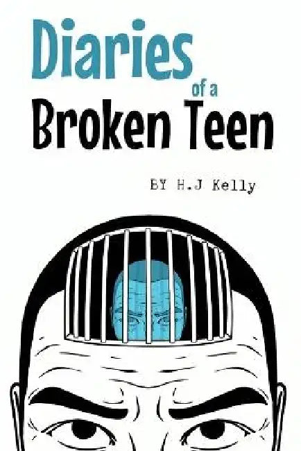 Diaries Of A Broken Teen