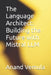The Language Architect: Building the Future with Mistral LLM by Anand Vemula