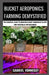 Bucket Aeroponics Farming Demystified: The Essential Guide To Growing Bucket Aeroponics Plants and Vegetables For Beginners by Gabriel Vonnegut