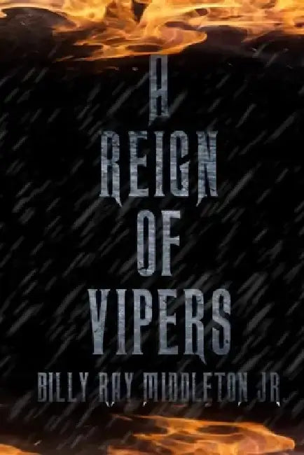 A Reign of Vipers by Jean Bartee