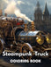 Steampunk Truck Coloring Book: High Quality +100 Adorable Designs by Zechariah Prohaska