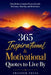 365 Inspirational & Motivational Quotes to Live By: Daily Wisdom to Inspire Personal Growth, Resilience, Positivity, and Mindfulness by Prosper Press