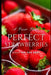Perfect Strawberries: A comprehensive Grow Guide for 2024 by Alice Schwartz