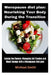 Menopause diet plan: Nourishing Your Body During the Transition: Taming the Flames: Managing Hot Flashes and Mood Swings with a Menopause Diet plan by Michael Smith