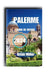 Guide de Voyage Palerme 2024 by Brian Miller