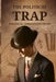 The Political Trap: Political Corruption Traps by Mohit Singh