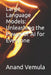 Large Language Models: Unleashing the Power of AI for Everyone by Anand Vemula