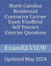 North Carolina Residential Contractor License Exam Unofficial Self Practice Exercise Questions by Mike Yu