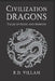 Dragons: Tales of the Gods and Demons: Ancient Stories of the Legendary and Mythical Creatures by R. D. Villam