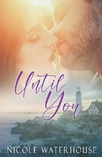 Until You by Nicole Waterhouse
