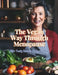 The Vegan Way Through Menopause: 100+ Tasty Recipes for Every Stage by Great Britain