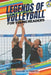 Legends of Volleyball: 50 Iconic Athletes and the Stories that Defined Them, for Young Readers (Grey Version) by Kimmich Prints