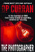 The Photographer by Dp Curran