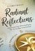Storybook Radiant Reflections Empowering Affirmations for Everyday Inspiration by Priyanka Sharma