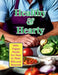 Healthy & Hearty: 100+ Vegan Meals for Men in Their 60s and Beyond by Great Britain