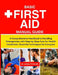Basic First Aid Manual Guide: A Comprehensive Handbook to Handling Emergencies, with Step-by-Step Care for Health Conditions -Essential Techniques f by Charlotte Roark